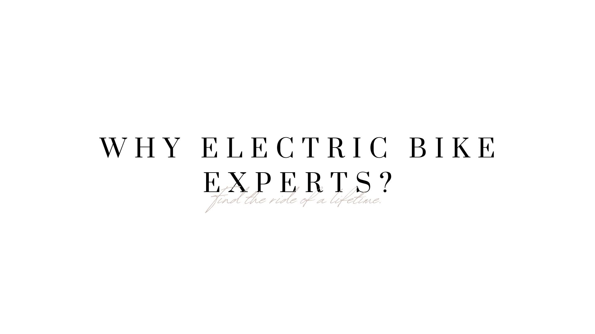 Who We Are at Electric Bike Experts — And Why Riders Trust Us for Their Next E-Bike
